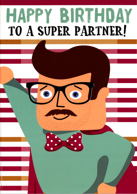 SUPER GUY - MALE PARTNER BDAY 5x7 Greeting Card | 7963 | 255522