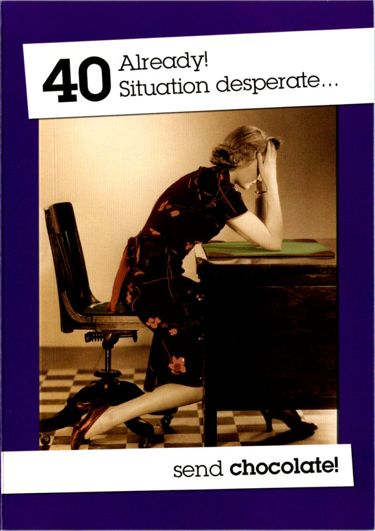 Woman at desk- 40th age female birthday card. Retail $2.99. Inside: That should sort the problem. Happy Birthday. | 5180 | 255527