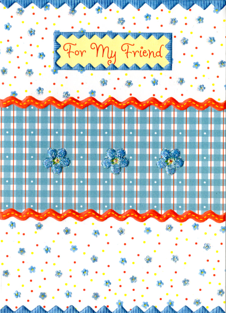 Blue flowers blue plaid and   ric-rac embellish the embossed die cut friend birthday greeting card by Carol Wilson Inside: There will always be a special place in my heart for you. Retail $3.50  | CG1440 | 255708
