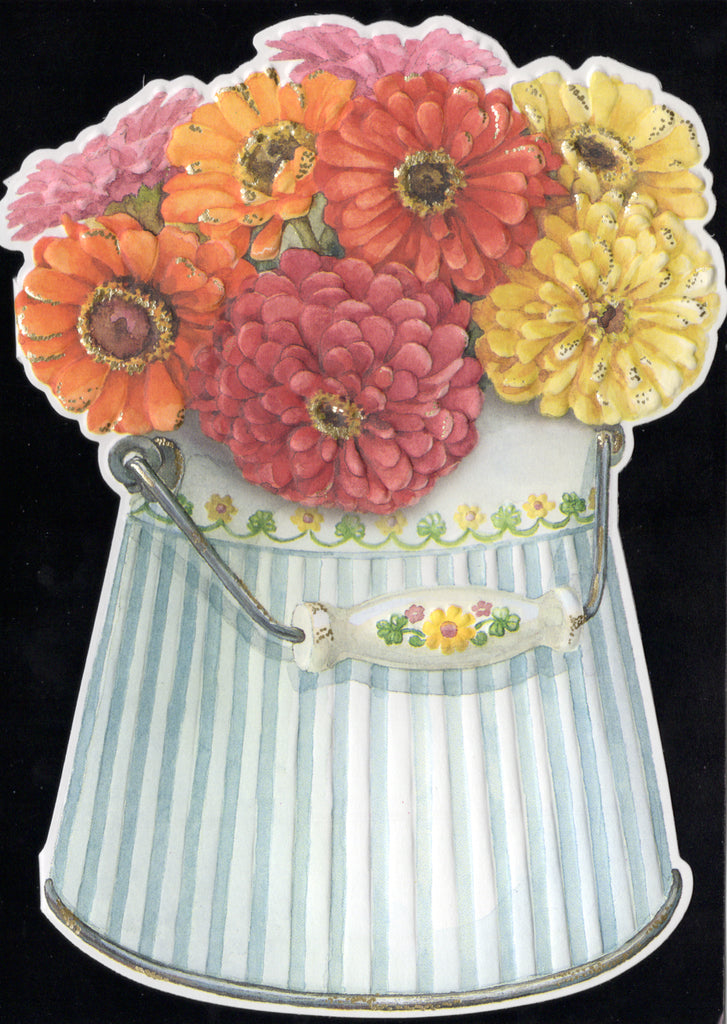 Red yellow orange and pink zinnia's  in a bucket bring happy birthday wishes in an embossed die cut greeting card by Carol Wilson. Inside: Wishing you a bright and beautiful birthday! Retail $3.50  | CG1149 | 255729