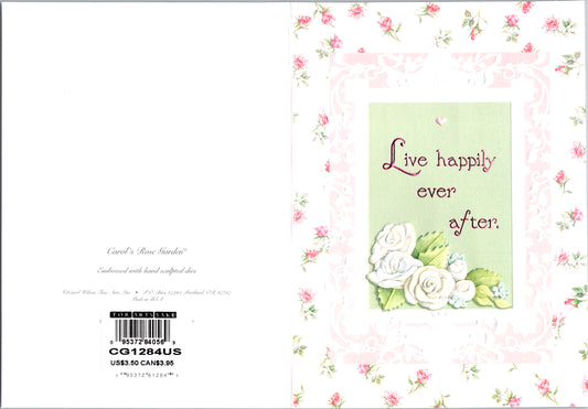 Live happily ever after embossed die cut wedding greeting card by Carol Wilson. Inside: May all your dreams come true. Retail $3.50  | CG1284US | 255765