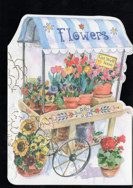 Flower cart shaped embossed die cut get well greeting card by Carol Wilson Inside: Wishing you a speedy recovery. Retail $4.99  | CRG1365 | 255811