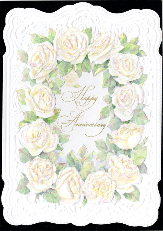 Cream roses with a lace border Happy Anniversary embossed die cut greeting card by Carol Wilson Inside: Our love continues to grow with each year. Retail $4.99  | CRG1343 | 255814