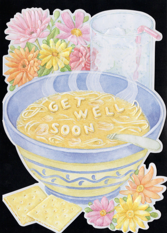 Noodle soup themed embossed die cut get well card by Carol Wilson. Inside: Warm wishes for a speedy recovery. Retai; $4.25  | CRG1098 | 255877