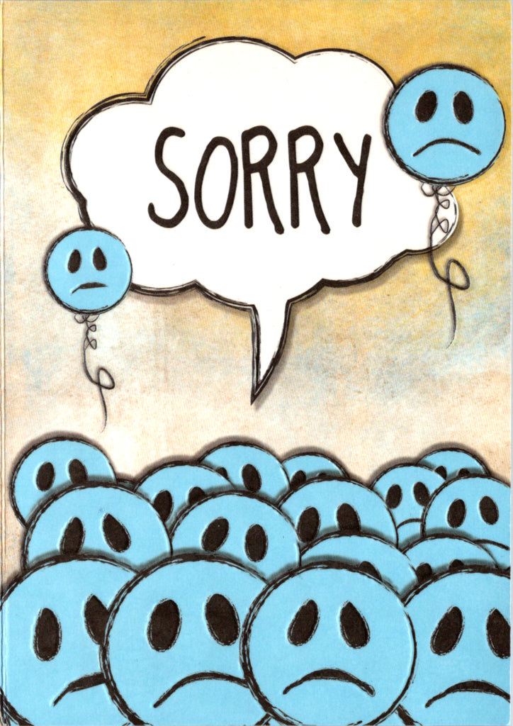 Sad faces- Sorry greeting card. Retail $3.49.  Inside: I am sorry that I hurt you and I would like to ask you for your forgiveness... | 6118 | 255905