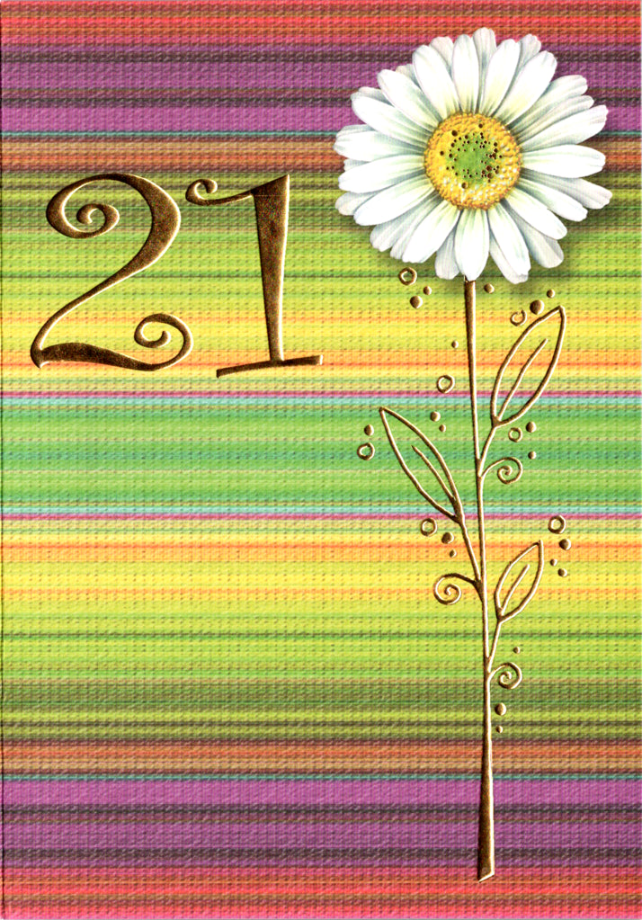 Daisy on stripes- 21st age female birthday card. Retail $3.49. Inside: Congratulations! Have a wonderful celebration... | 04277A | 256229