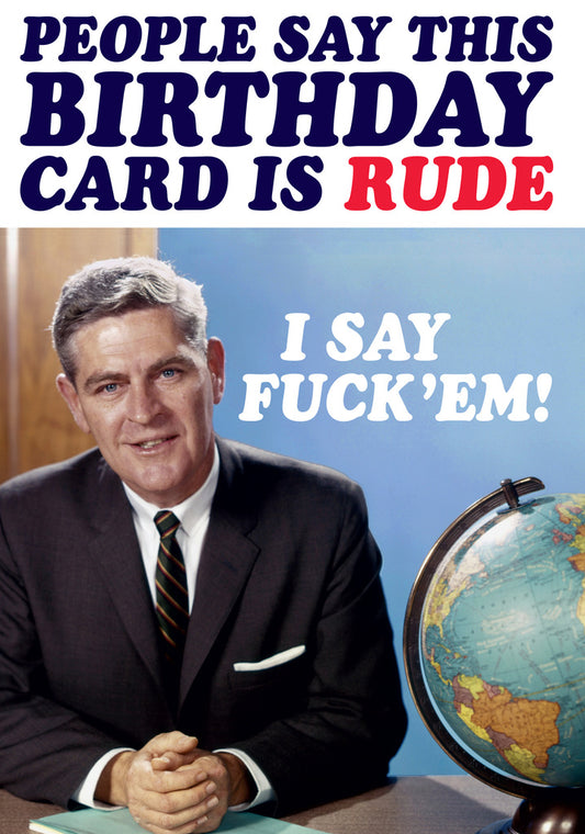 Dean Morris Serious Looking Man Rude Card Funny Birthday Greeting Card 5x7 DMA170 | 259386