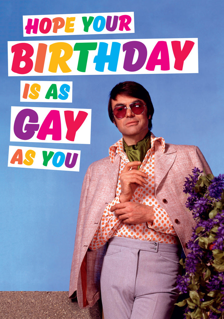 Dean Morris Gay As You Retro Dressed Man Funny Birthday Greeting Card 5x7 DMA220 | 259404