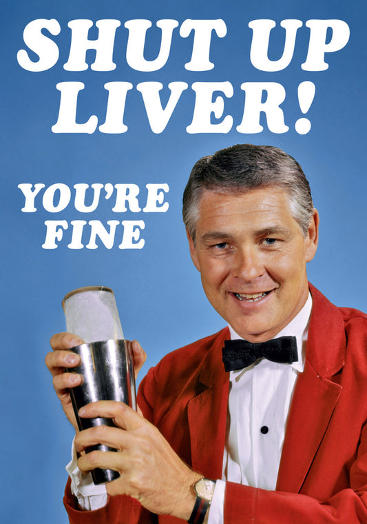 Dean Morris Shut Up Liver Barman Cocktail Shaker Funny Greeting Card 5x7 DMA339 | 259447