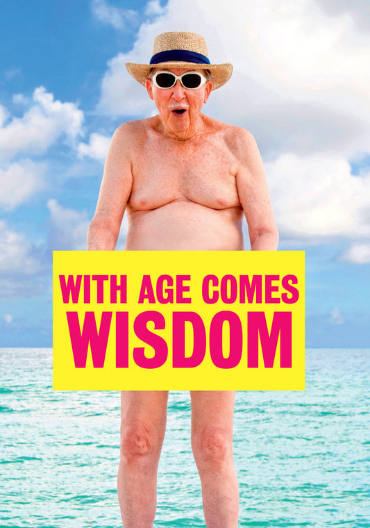 Dean Morris Age Comes Wisdom Naked Man On Beach Funny Greeting Card 5x7 DMA351 | 259454