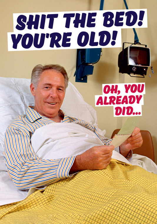 Dean Morris Shit The Bed Smiling Man Hospital Bed Funny Greeting Card 5x7 DMA384 | 259485