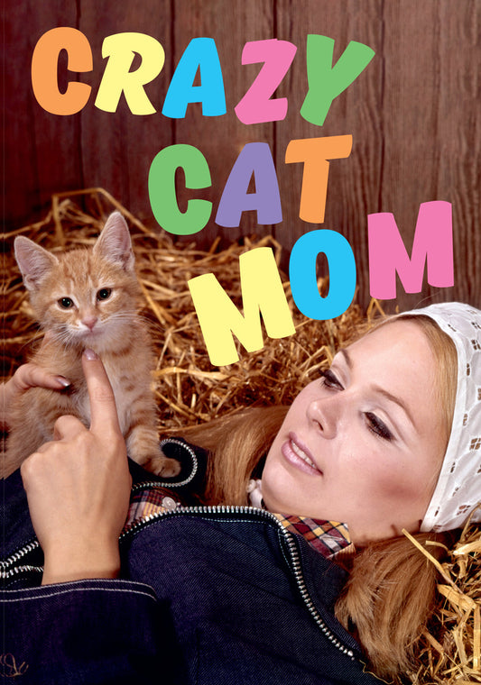 Dean Morris Crazy Cat Mom Funny Mother's Day Greeting Card 5x7 DMA388 | 259489