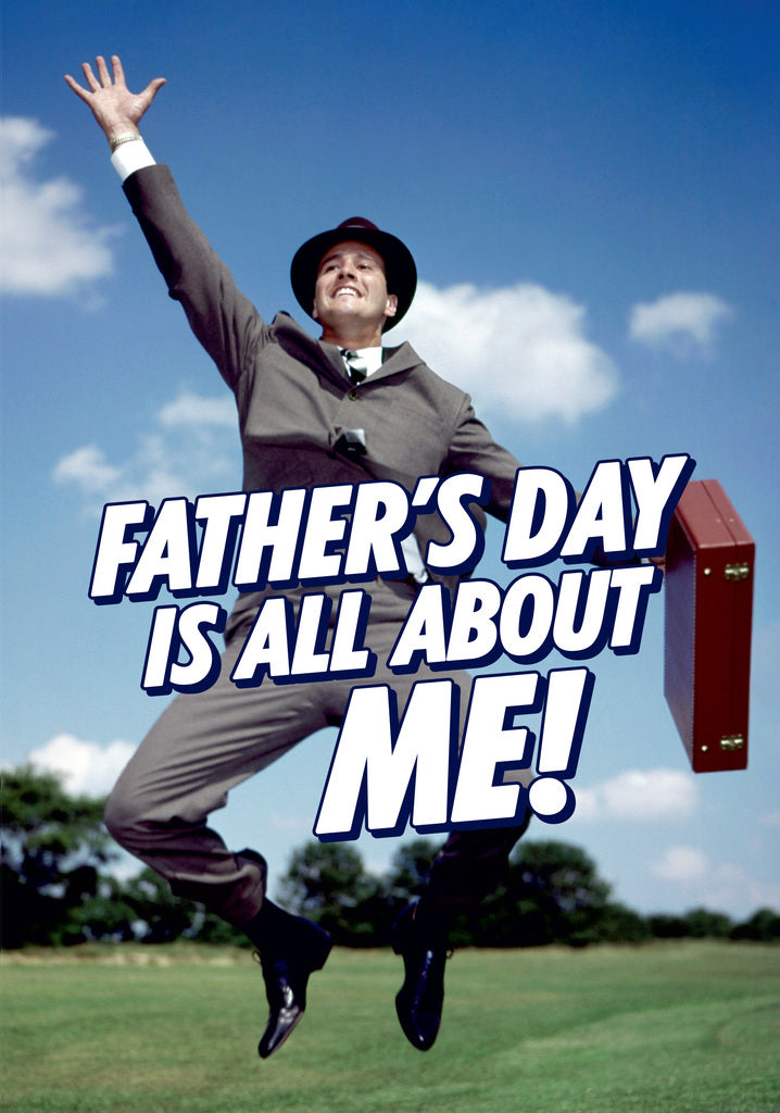 Dean Morris All About Me Funny Father's Day Greeting Card 5x7 DMA392 | 259493