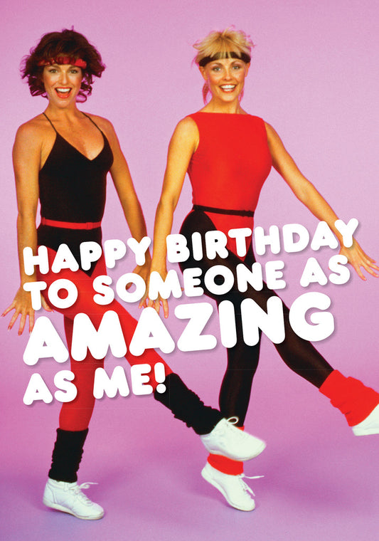 Dean Morris Amazing As Me Retro Two Women Exercising Funny Birthday Greeting Card 5x7 DMA396 | 259497