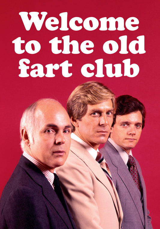 Dean Morris Welcome To The Old Fart Club Funny Birthday Greeting Card 5x7 DMA499 | 259561