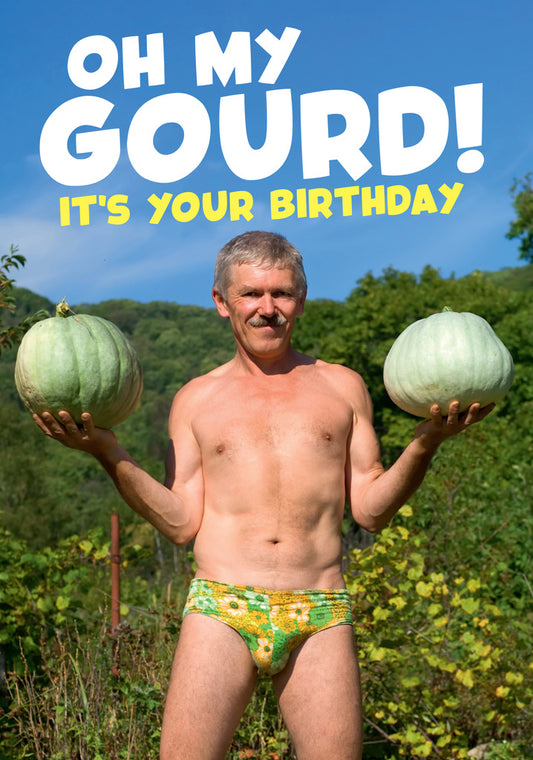 Dean Morris Oh My Gourd Funny Birthday Greeting Card 5x7 DMA502 | 259563