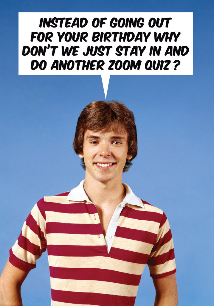 Dean Morris Stay In Do Zoom Quiz Young Man Red Striped Shirt Funny Birthday Greeting Card 5x7 DMU210 | 259652