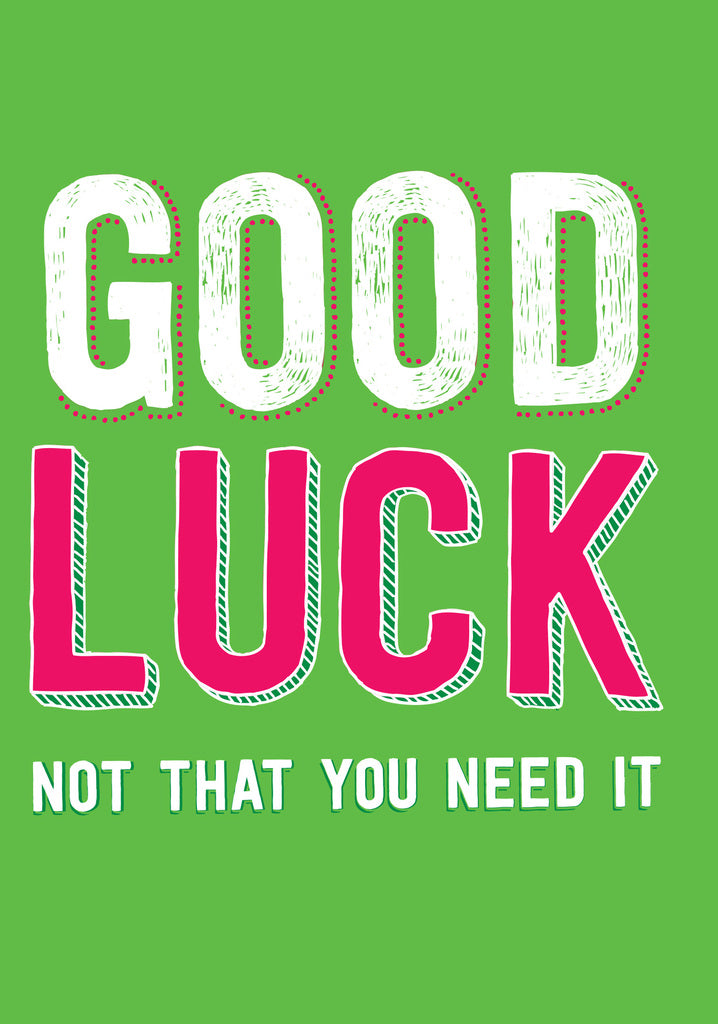 Dean Morris Good Luck Funny Bright Colors Greeting Card 5x7 DRO20 | 259745