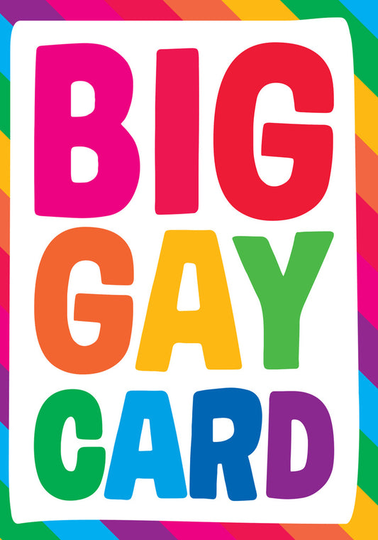 Dean Morris Big Gay Card Funny Rainbow Colors Greeting Card 5x7 GUM03 | 259750