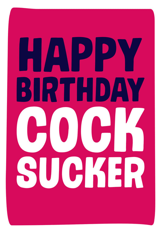 Dean Morris Happy Birthday Cock Sucker Funny Greeting Card 5x7 GUM22 | 259758