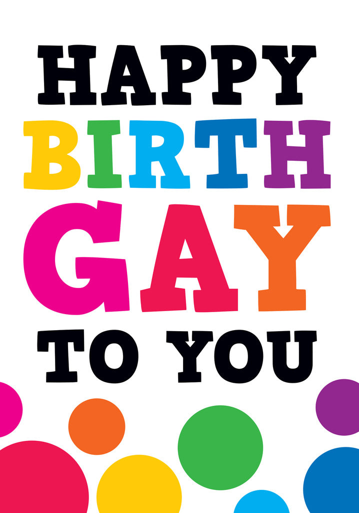 Dean Morris Happy Birth Gay To You Funny Birthday Greeting Card 5x7 POP06 | 259788