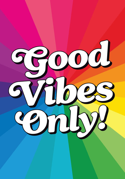 Dean Morris Good Vibes Only Rainbow Pattern Funny Birthday Greeting Card 5x7 RAN74 | 259820