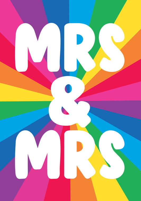 Dean Morris Mrs And Mrs Rainbow Color Funny Anniversary Greeting Card 5x7 RAN113 | 259832