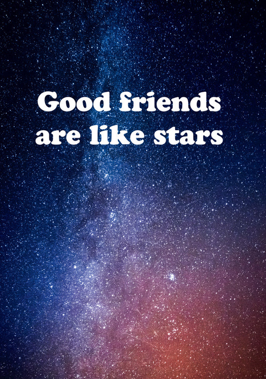 Dean Morris Good Friends Are Like Stars Funny Greeting Card 5x7 RAN133 | 259843