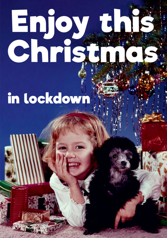 Dean Morris Enjoy Christmas Lockdown Funny Greeting Card 5x7 DMX17 | 259849