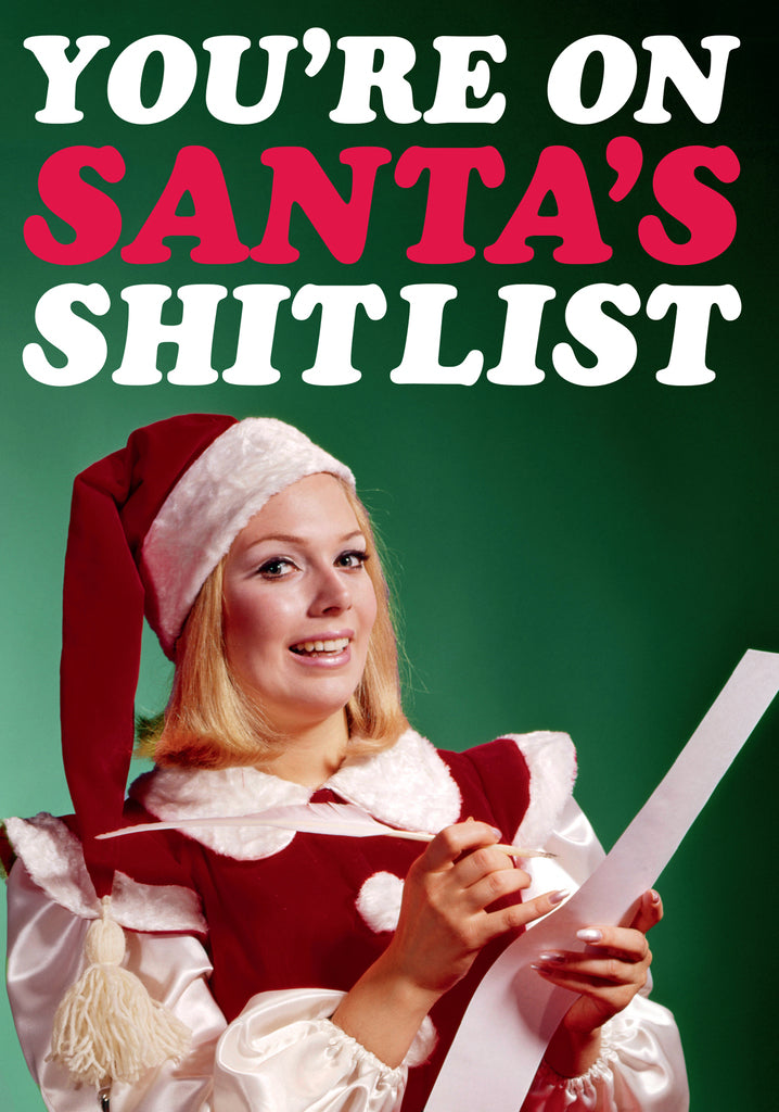 Dean Morris You're On Santa's Shitlist Funny Greeting Card 5x7 DMX200 | 259857