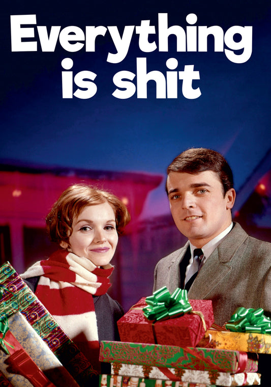 Dean Morris Everything Is Shit Funny Christmas Greeting Card 5x7 DMX287 | 259917