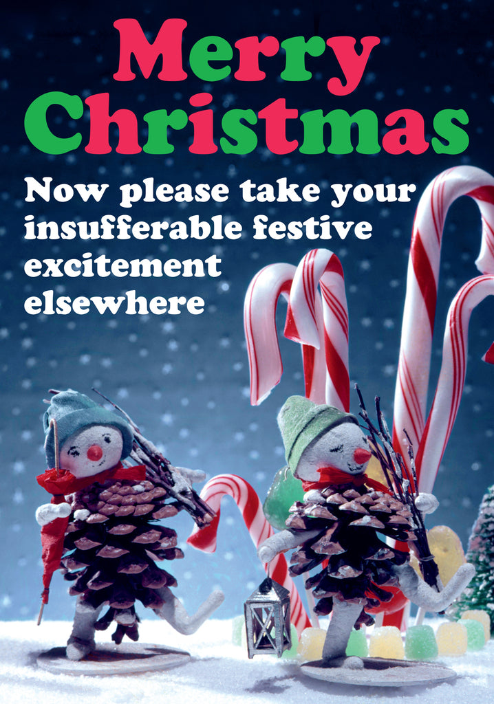 Dean Morris Insufferable Festive Excitement Elsewhere Funny Christmas Greeting Card 5x7 DMX316 | 259946