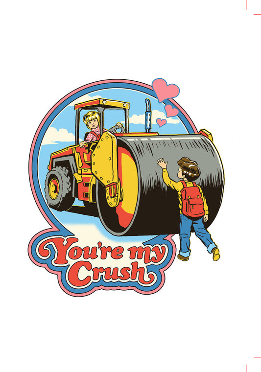 Valentine Day - Steven Rhodes You Are my crush Greeting Card 5x7 | 1092 | 260052