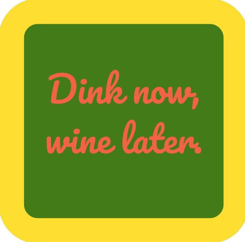 Pickleball Dink Now Wine Later Problem Funny Premium Drink Coaster Resin With Cork Backing 266408 266408 266408