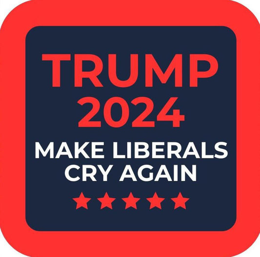 Donald Trump 2024 Make Liberals Cry Again Funny Premium Drink Coaster Resin With Cork Backing 266711 trump_liberals_cry 266711